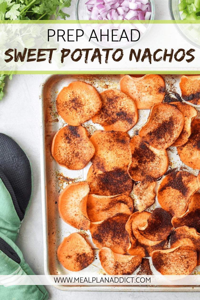 Prep Ahead Sweet Potato Nachos ingredients pin