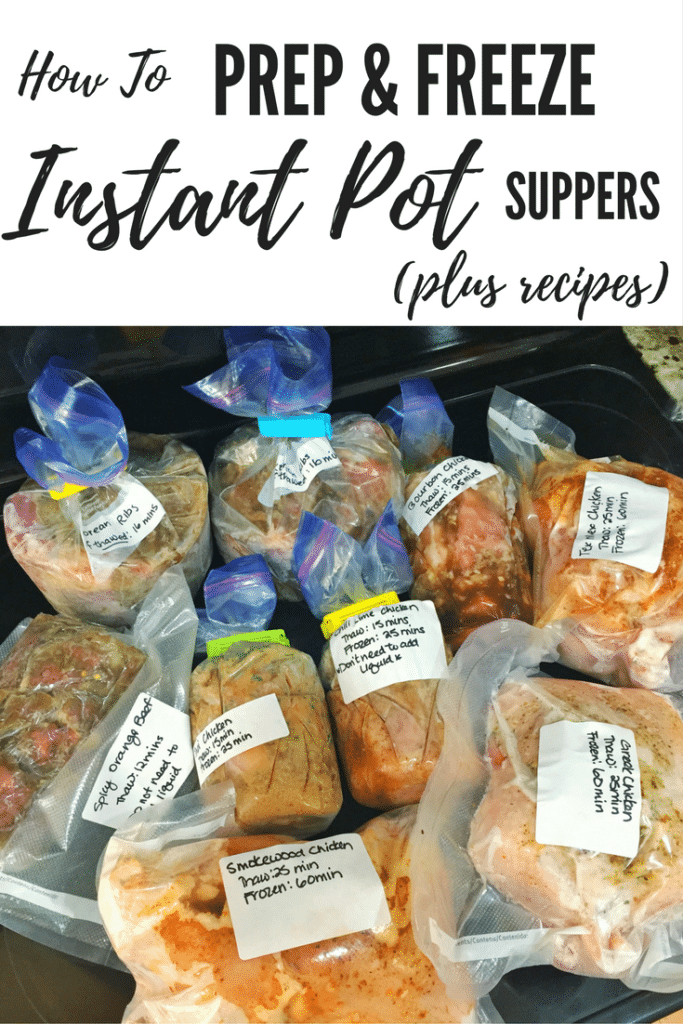 How to Prep Freeze Instant Pot Suppers plus recipes Meal