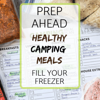 Prep Ahead Healthy Camping Meals Pin