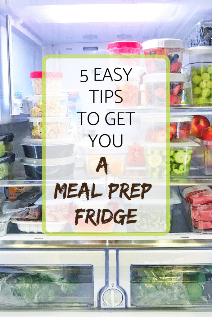 5 easy tips to get you a meal prep fridge