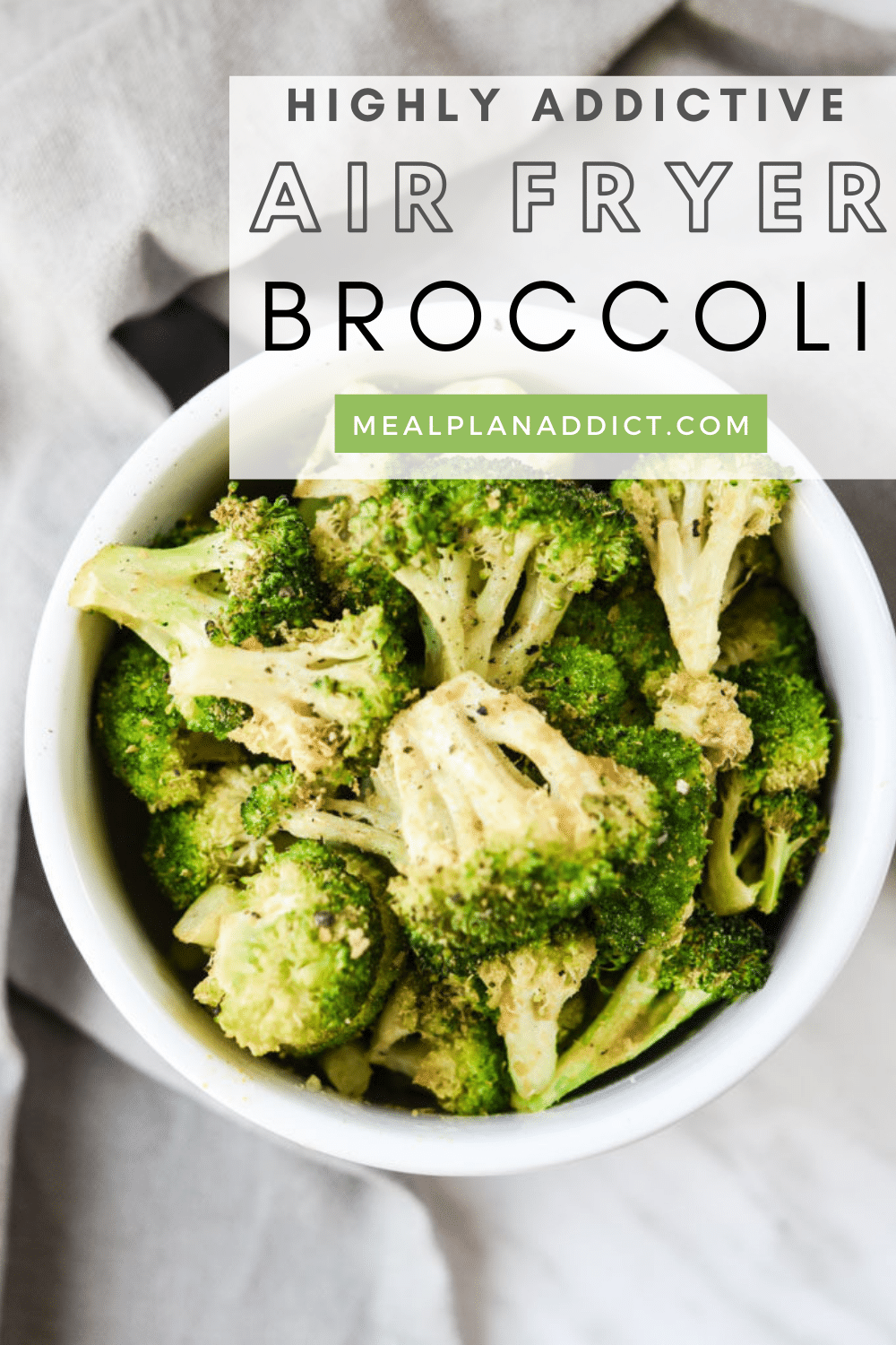 Highly Addictive {Vegan} Air Fryer Broccoli Meal Plan Addict