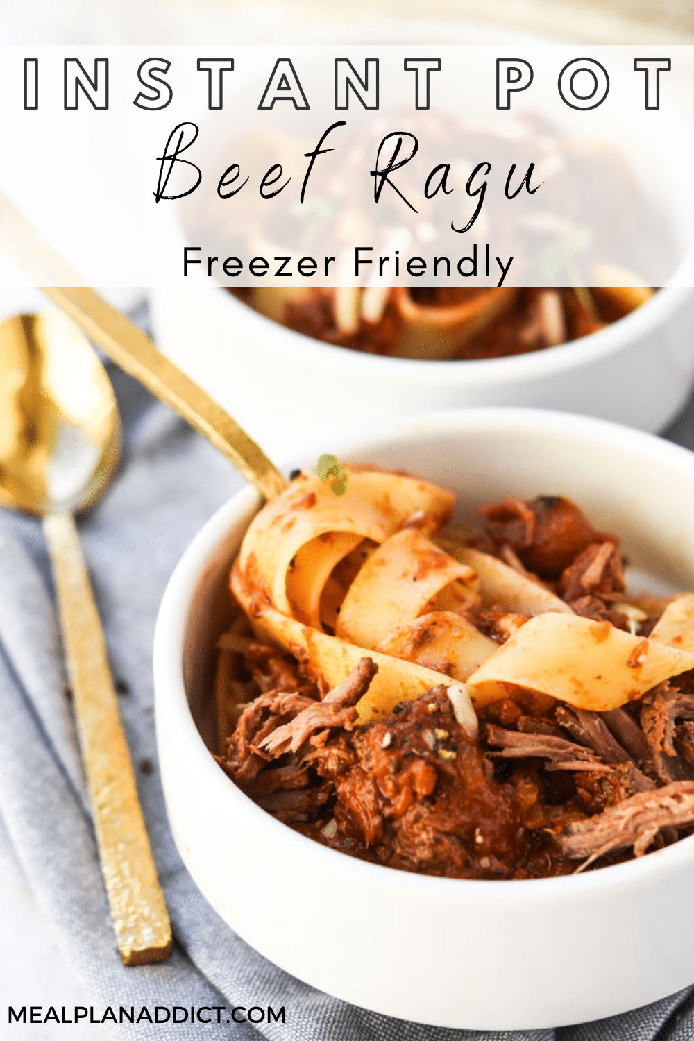 Instant Pot Beef Ragu {Freezer Friendly} Meal Plan Addict
