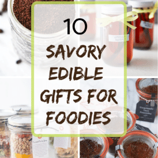 10 Savory Edible gifts for foodies