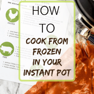 How to cook from frozen in your instant pot