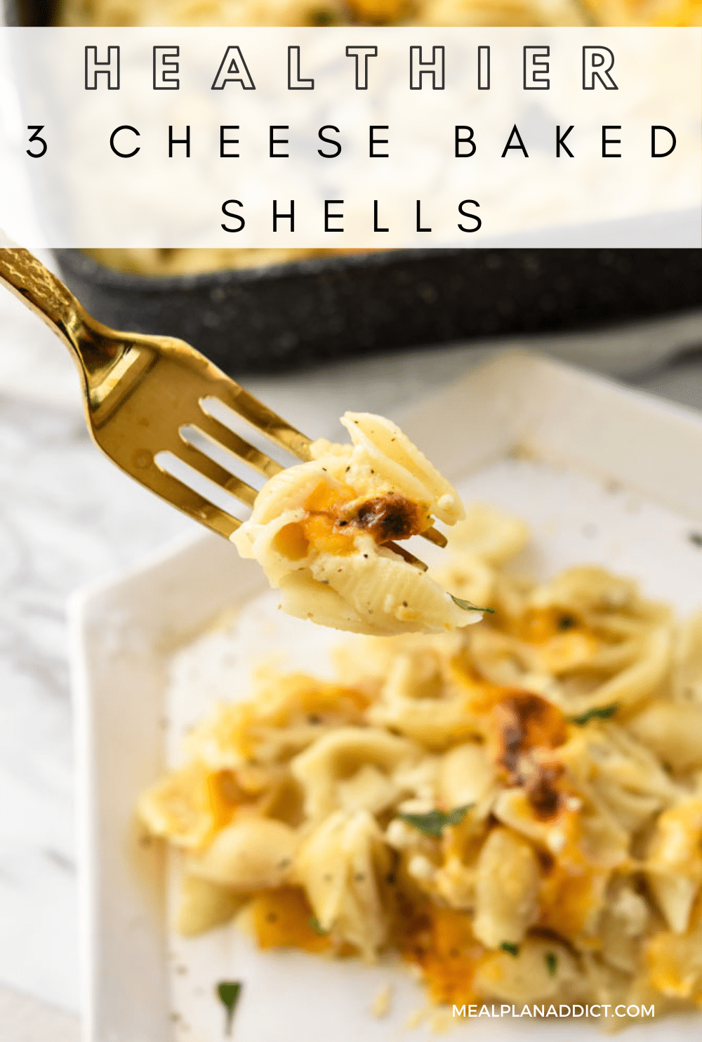 3 cheese baked shells pin for Pinterest