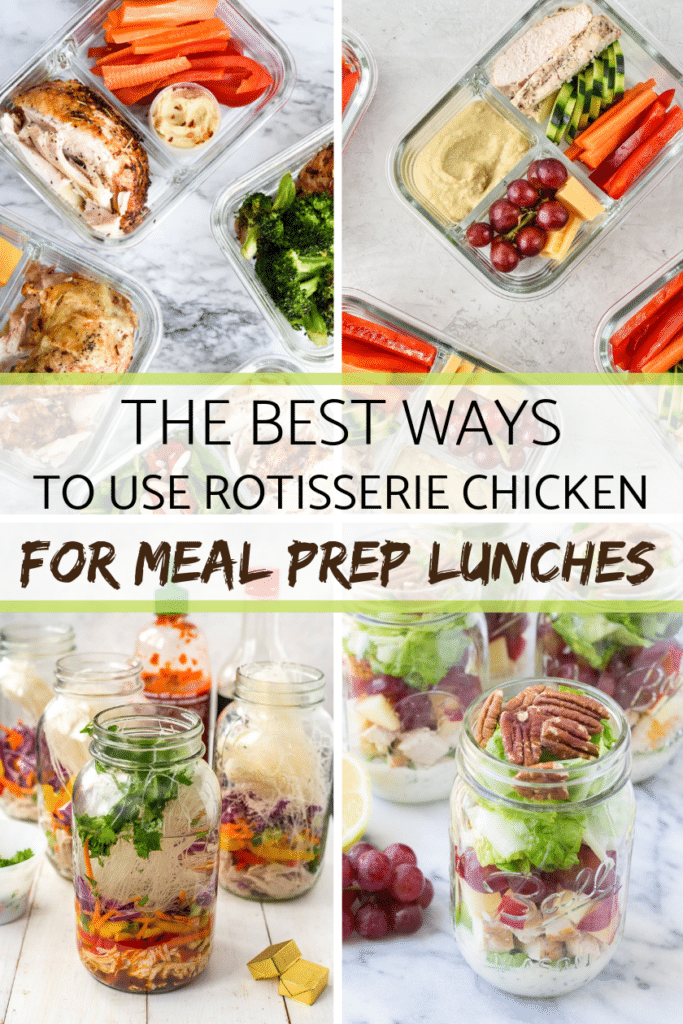 The best ways to use rotisserie chicken for meal prep lunches