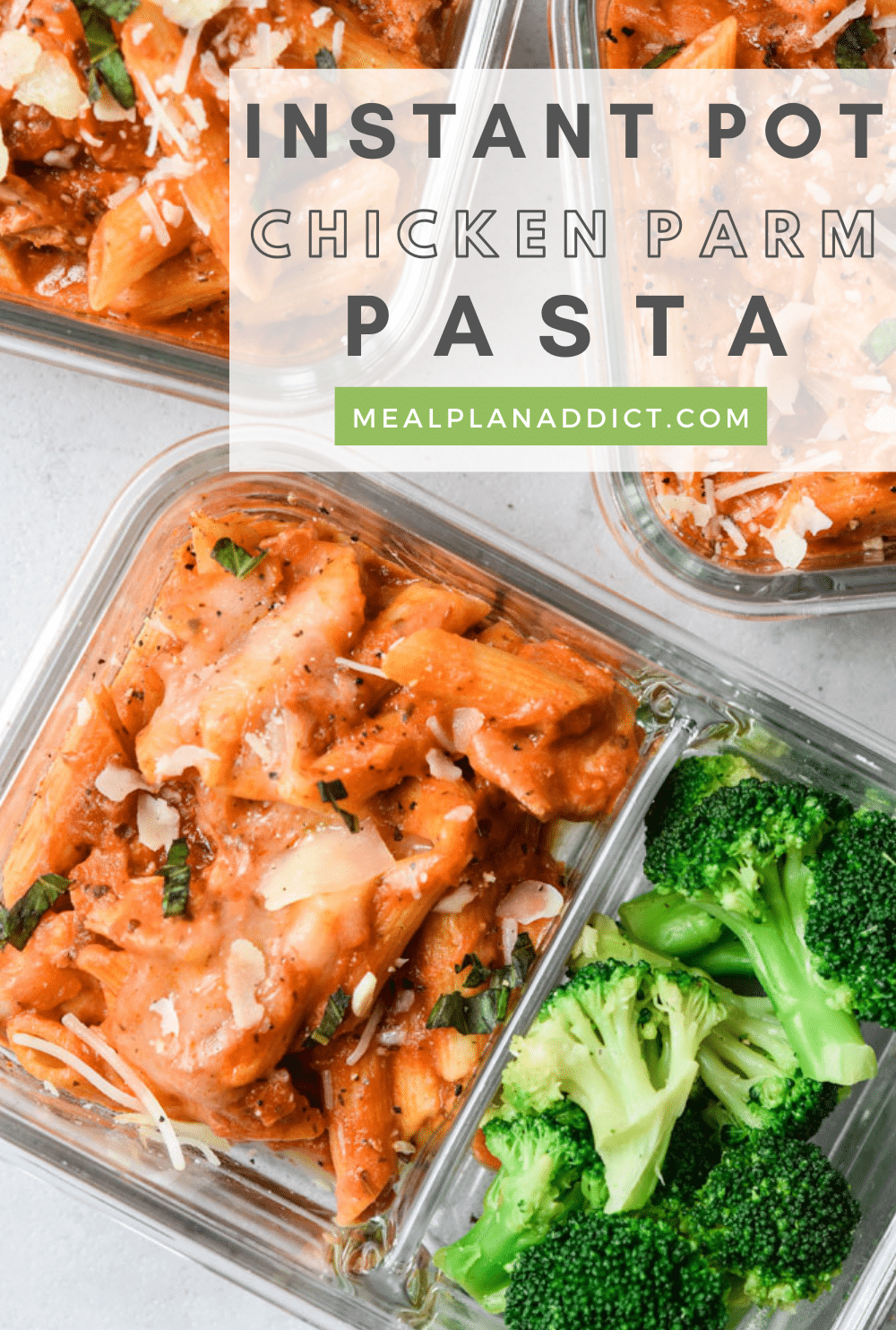 Meal Prep This Amazing Instant Pot Chicken Parm Pasta