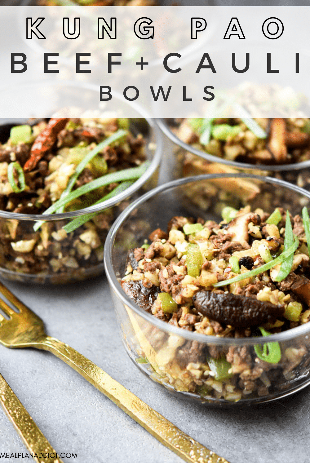 Kung Pao Beef & Cauliflower Rice Bowls {Meal Prep Lunch} Meal Plan Addict