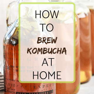 how to brew kombucha at home
