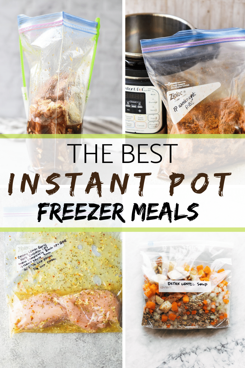 The Best Instant Pot Freezer Meals!