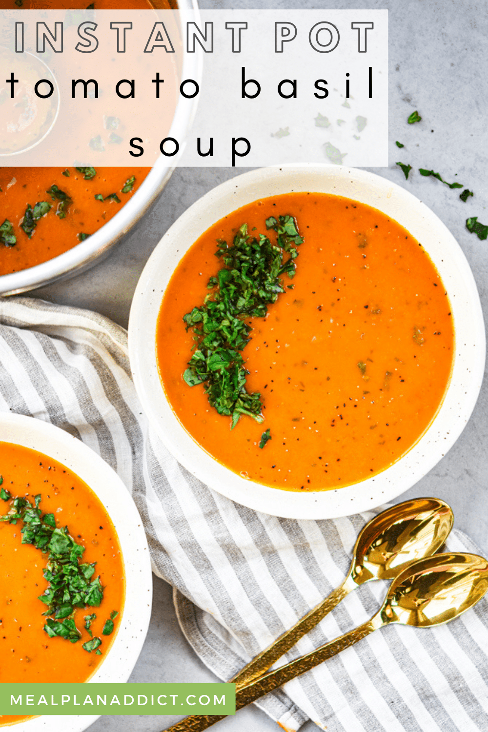 Delicious Instant Pot Tomato Basil Soup Recipe Recipe - Meal Plan Addict