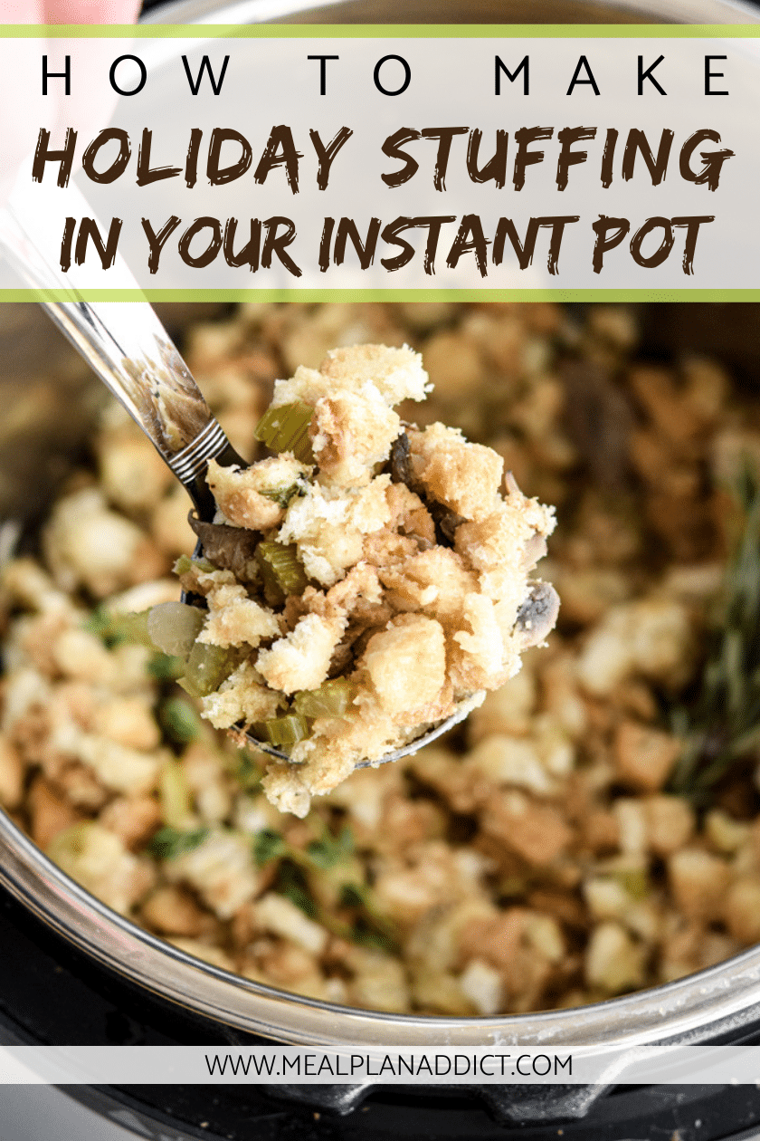 How to make holiday stuffing in your instant pot _ single image