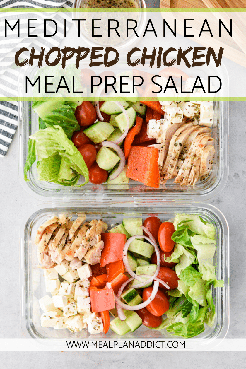 Mediterranean chopped Chicken meal prep salad 2 containers