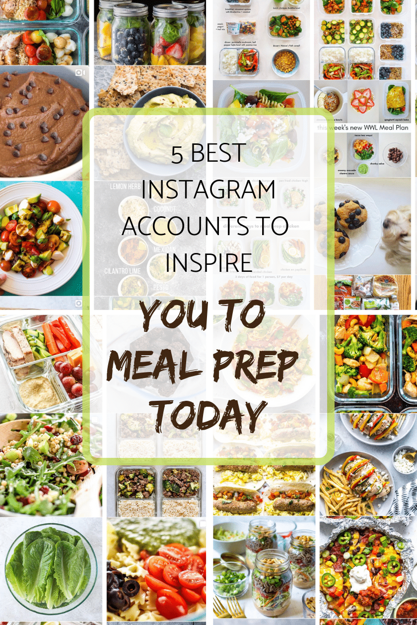 5 Best Instagram Accounts to Inspire you to Meal Prep