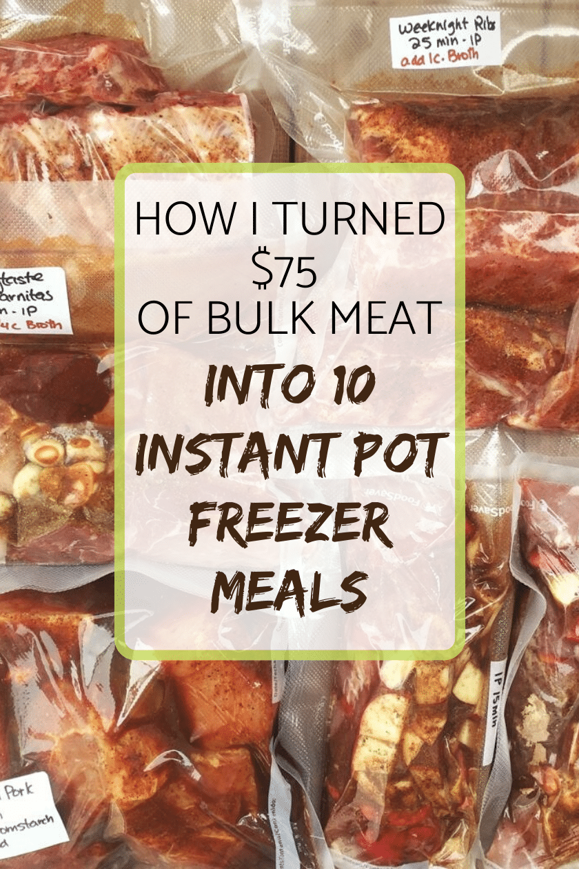 How I turned $75 of bulk meat into 10 Instant Pot freezer meals