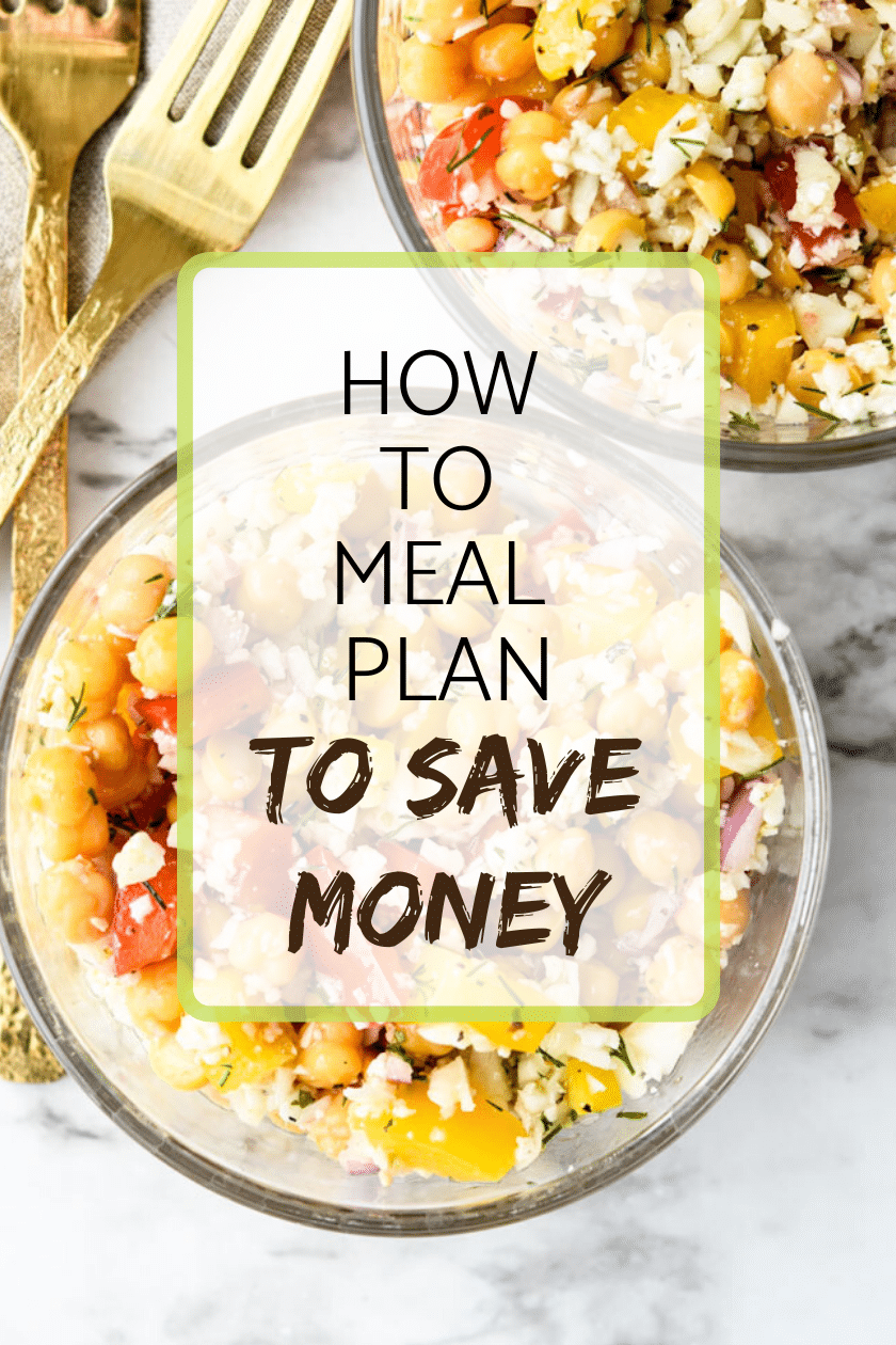 How to meal plan to save money