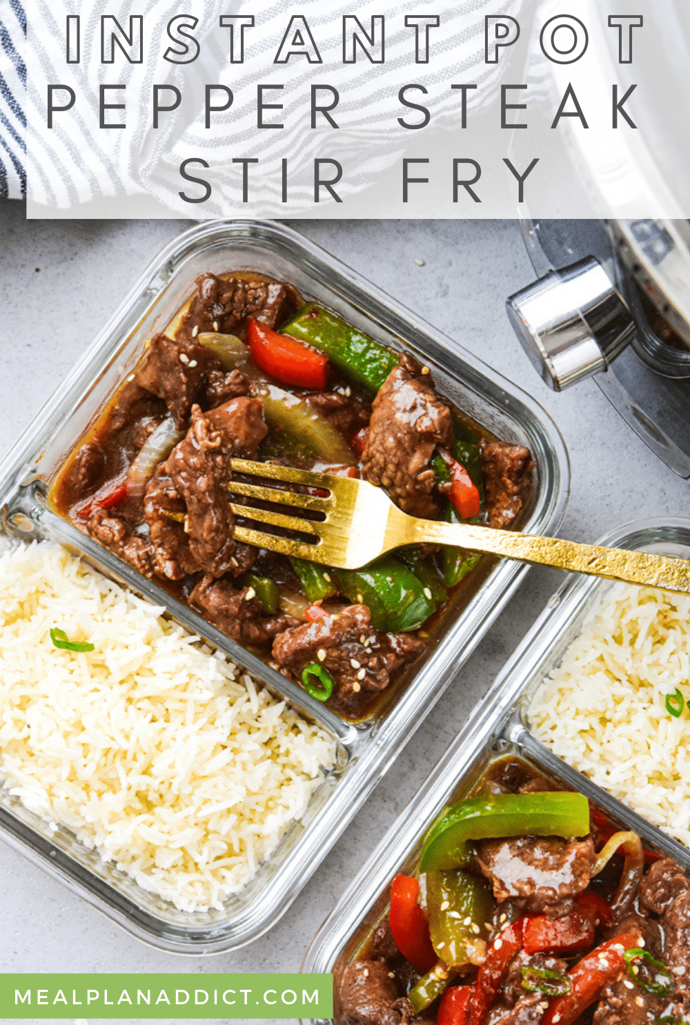 Make Ahead Instant Pot Pepper Steak Stir Fry | Meal Plan Addict