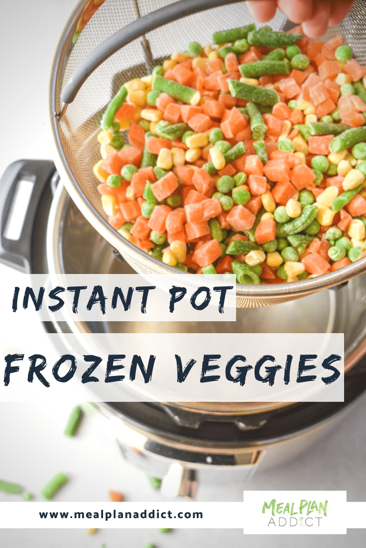 Instant Pot frozen veggies