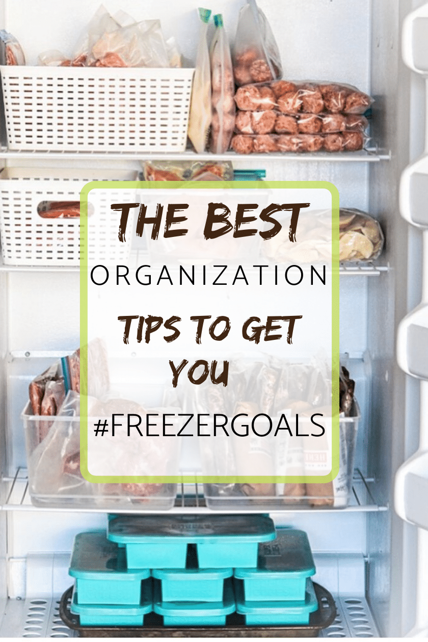 The best freezer organization tips to get to #freezergoals