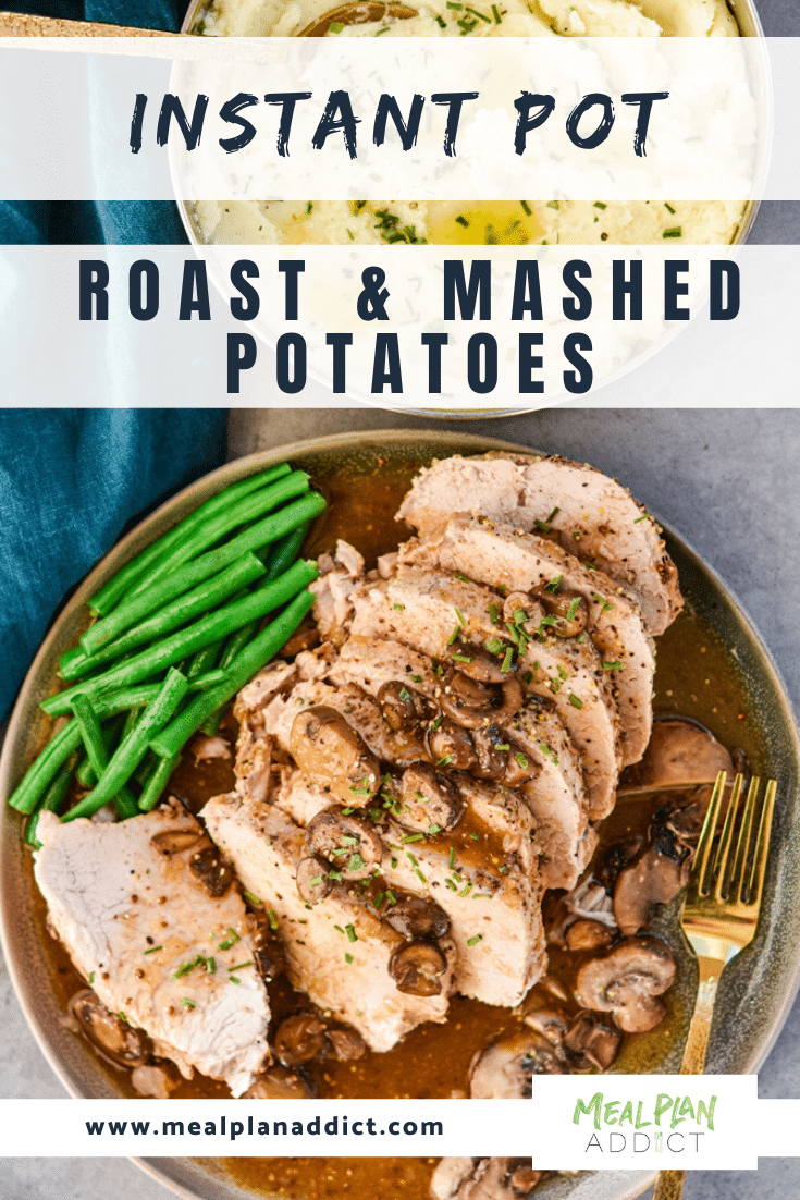 Instant Pot Roast & Mashed Potatoes