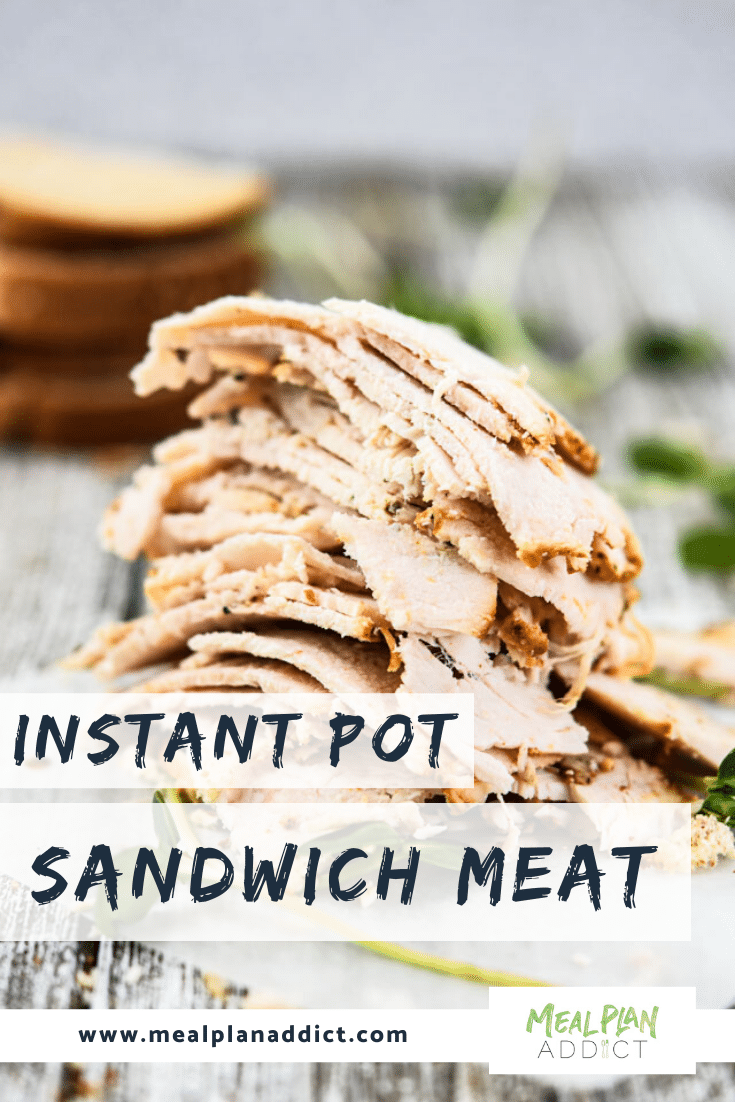 Instant Pot Sandwich Meat