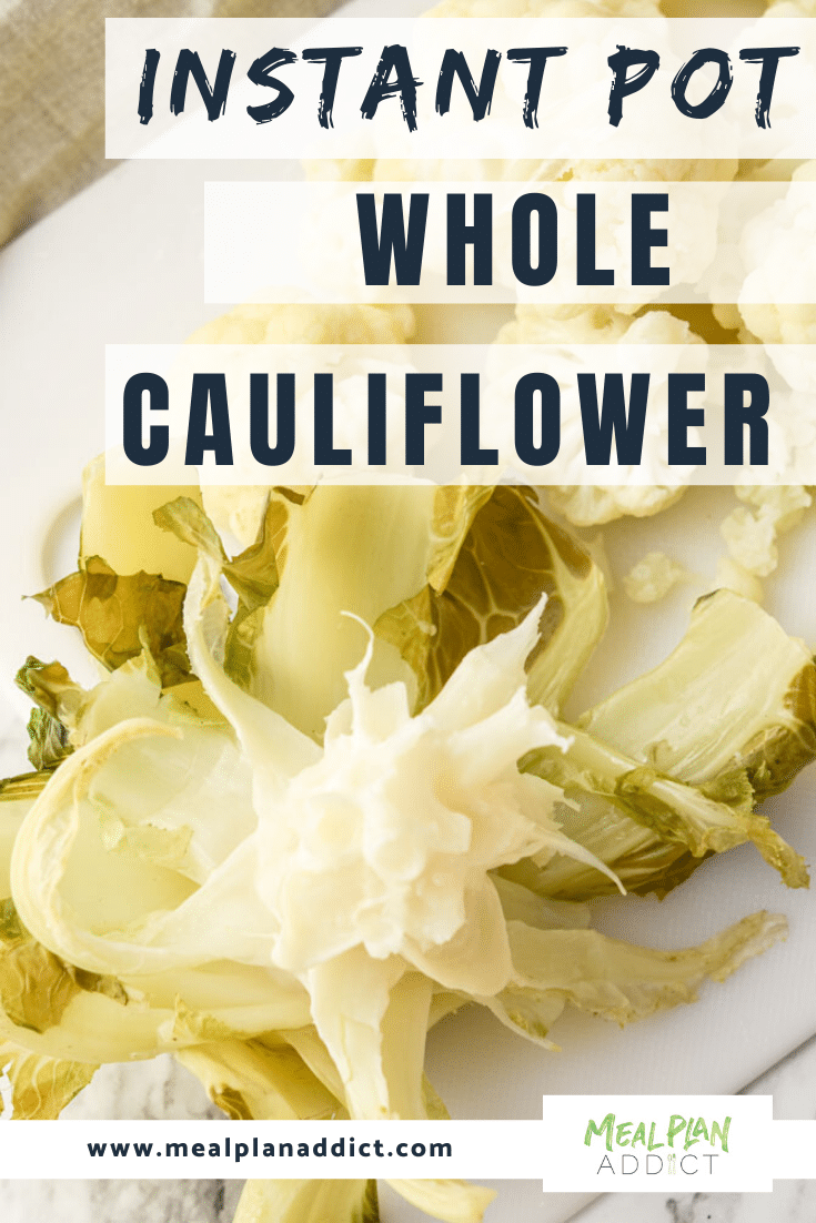Instant Pot Whole Cauliflower