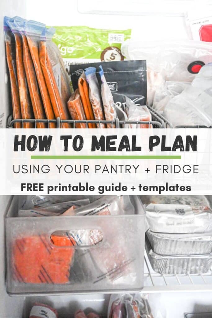 How to meal plan from your freezer and pantry staples!