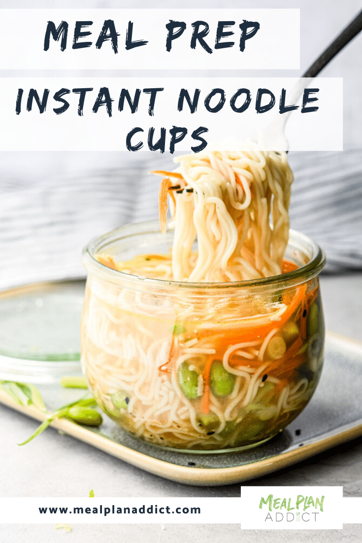 Meal Prep Instant Noodle Cups