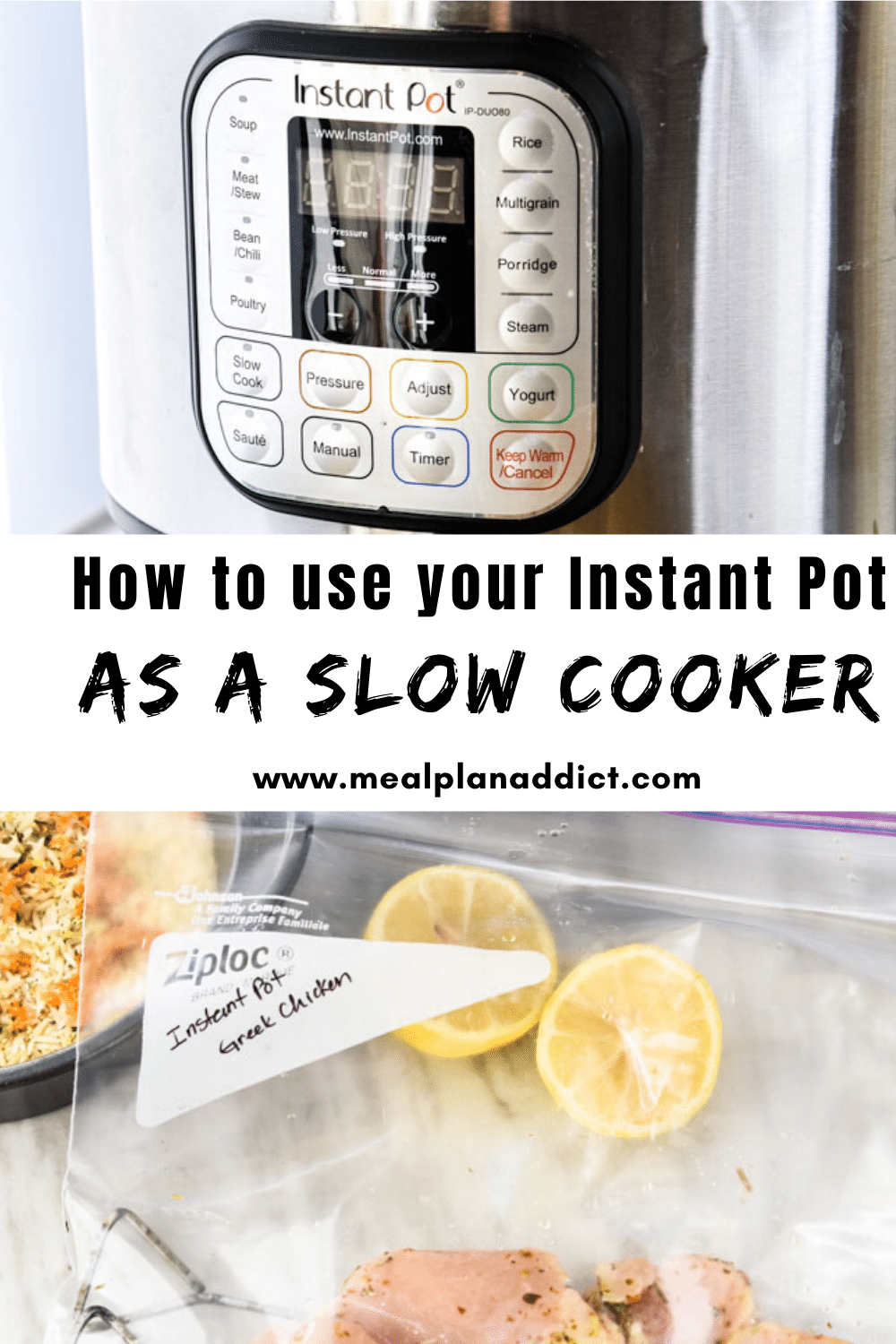 How to use your Instant Pot as a Slow Cooker Meal Plan Addict