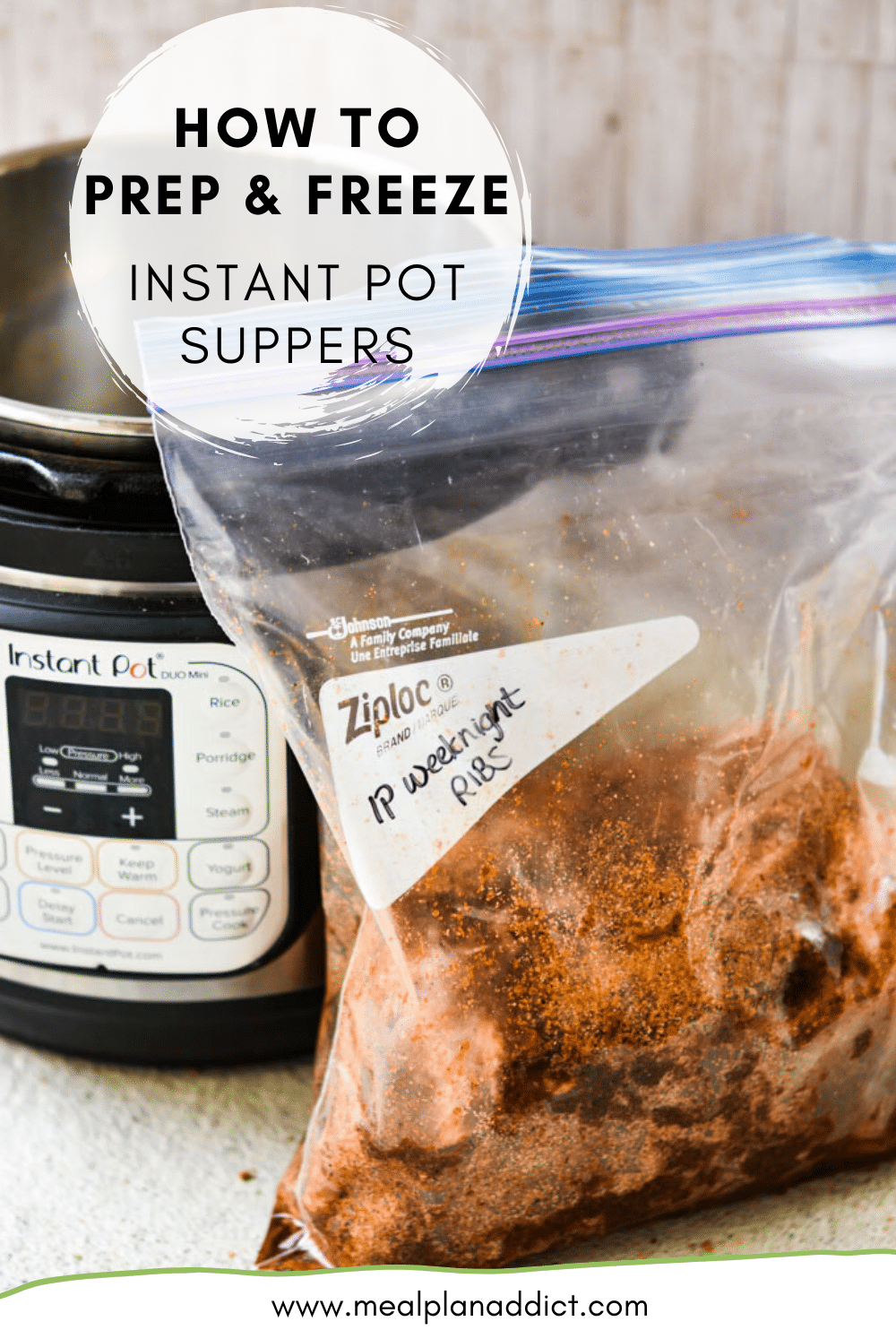 How to prep & freeze Instant Pot suppers