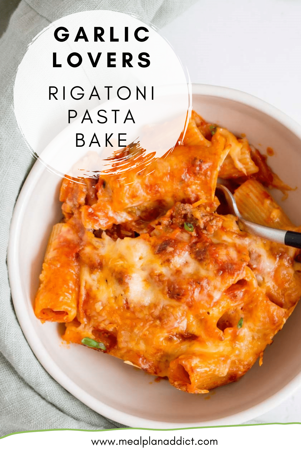 Garlic Lovers Beef Rigatoni Casserole - Freezer Friendly - Meal Plan Addict