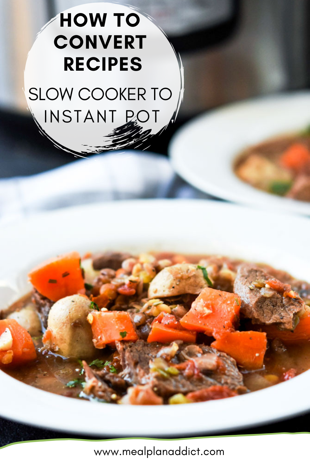 How to convert recipes: slow cooker to Instant Pot