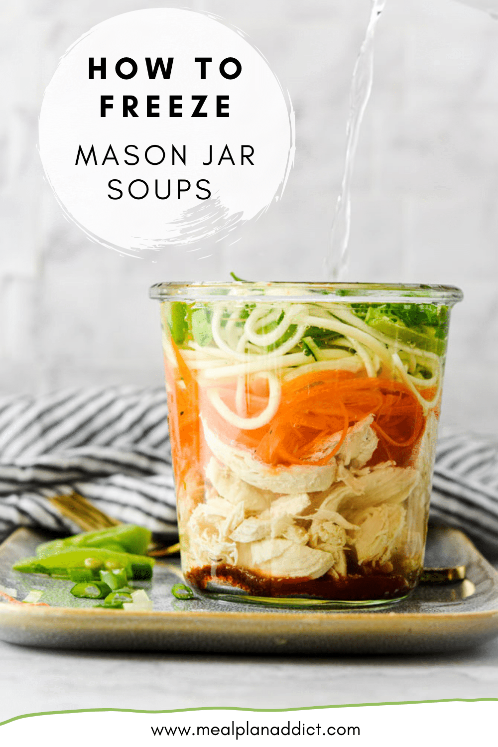 How To Freeze Mason Jar Soups Meal Plan Addict
