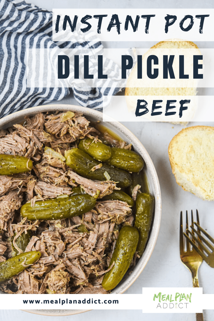 Dill Pickle Beef Instant Pot
