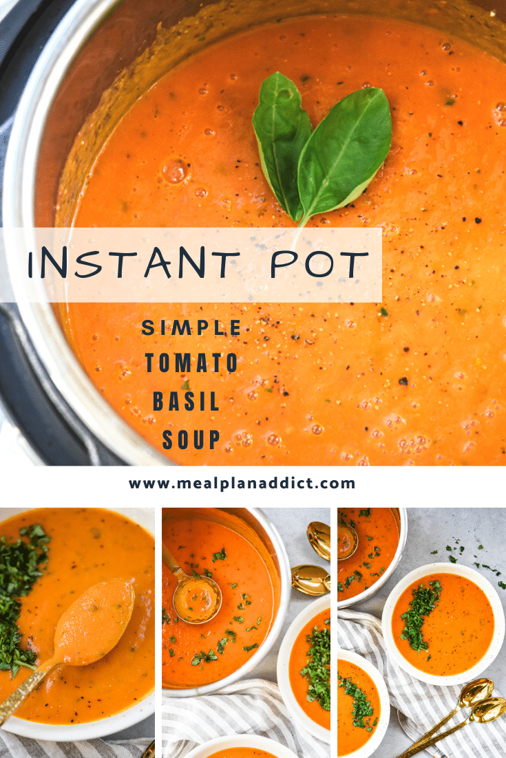 Simple Instant Pot Tomato Basil Soup