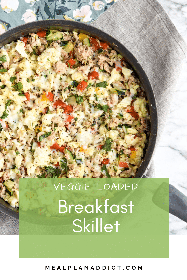 Veggie Loaded Breakfast Skillet