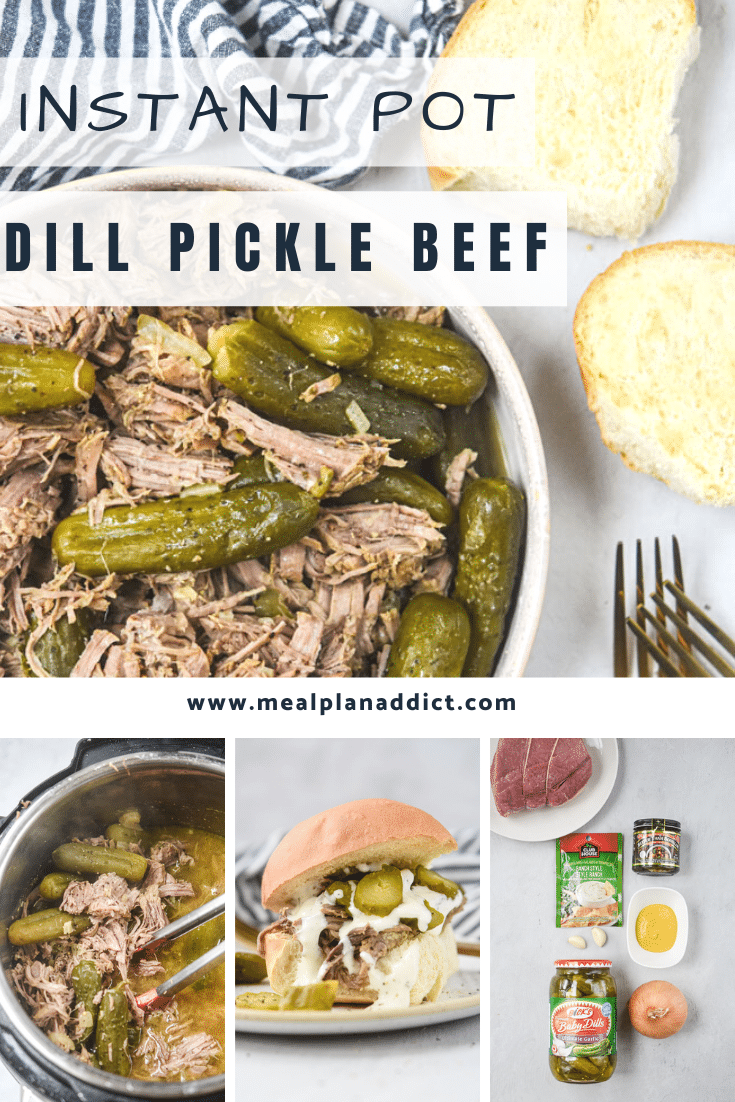 instant pot dill pickle beef collage pin