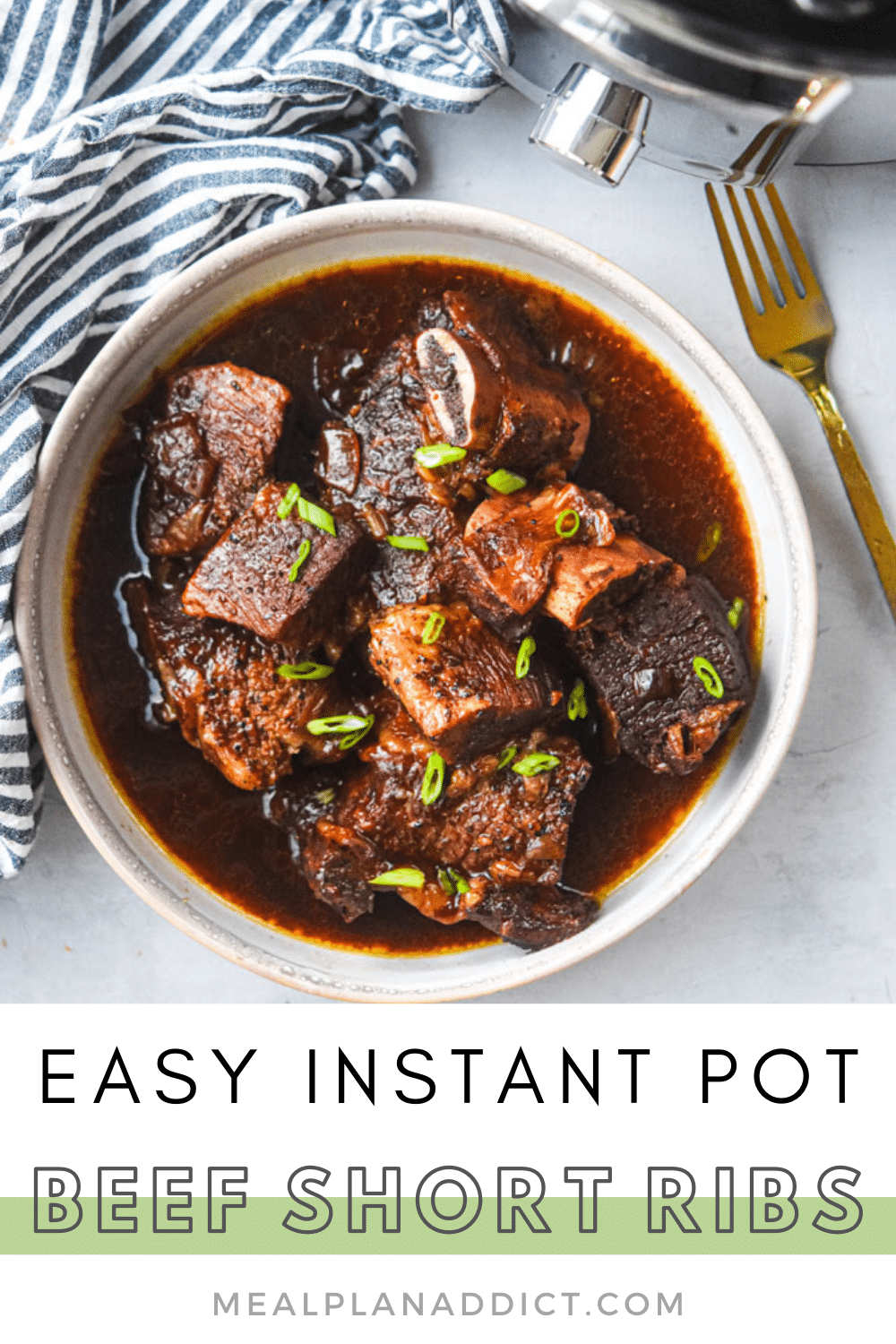 Easy Instant Pot Beef Short Ribs Meal Plan Addict