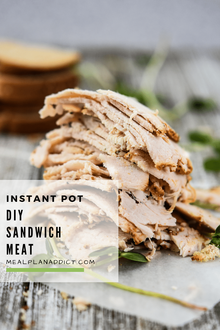Instant Pot DIY Sandwich Meat