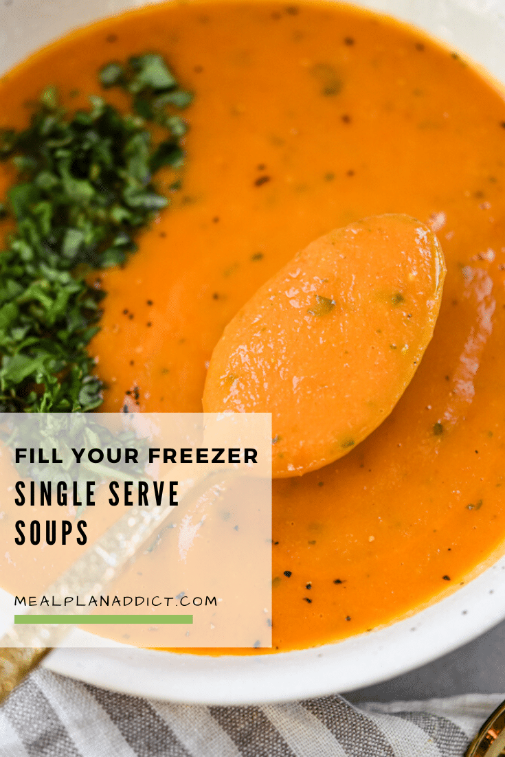Fill your Freezer Single Serve Soups