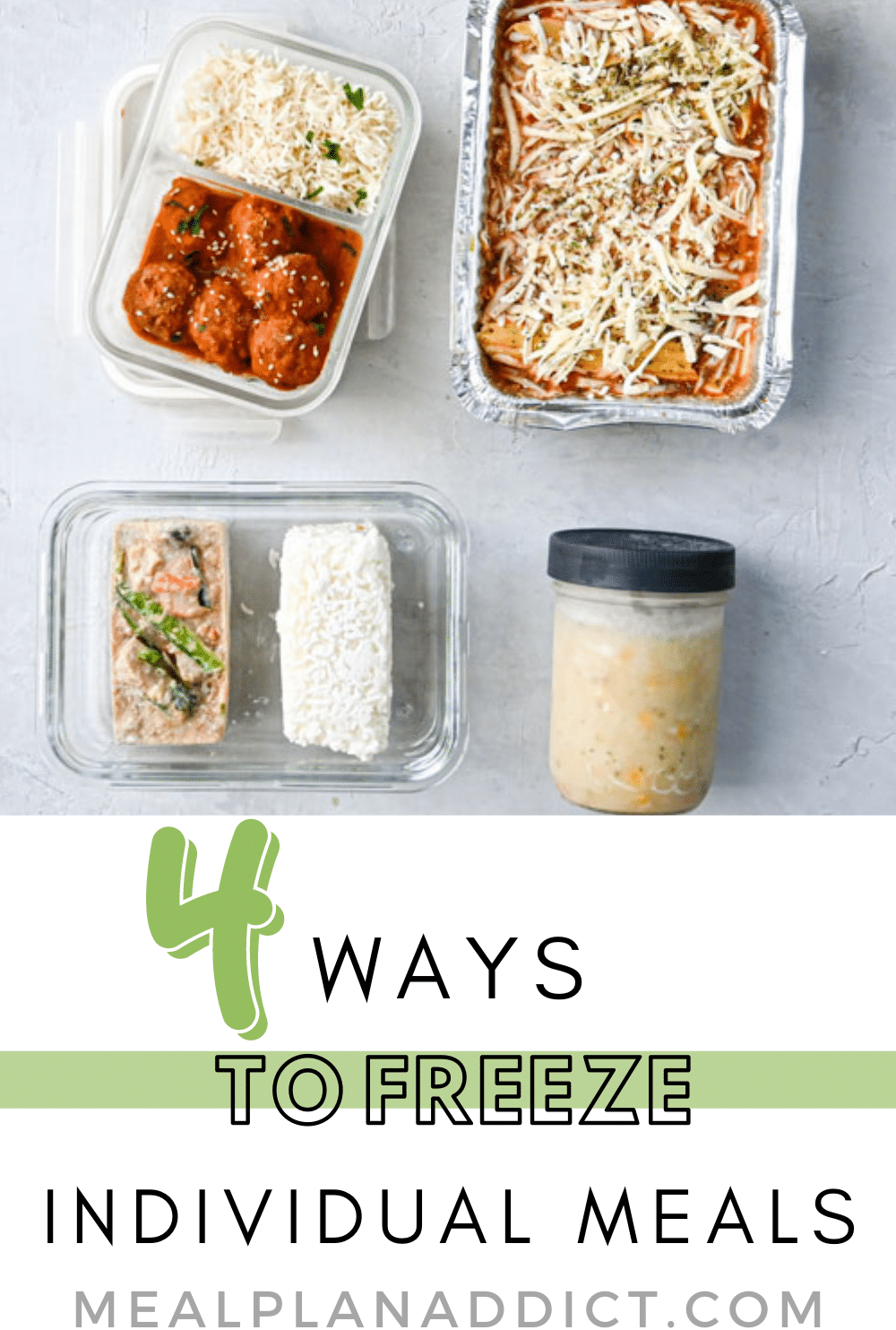 4 Ways to Freeze Individual Meals