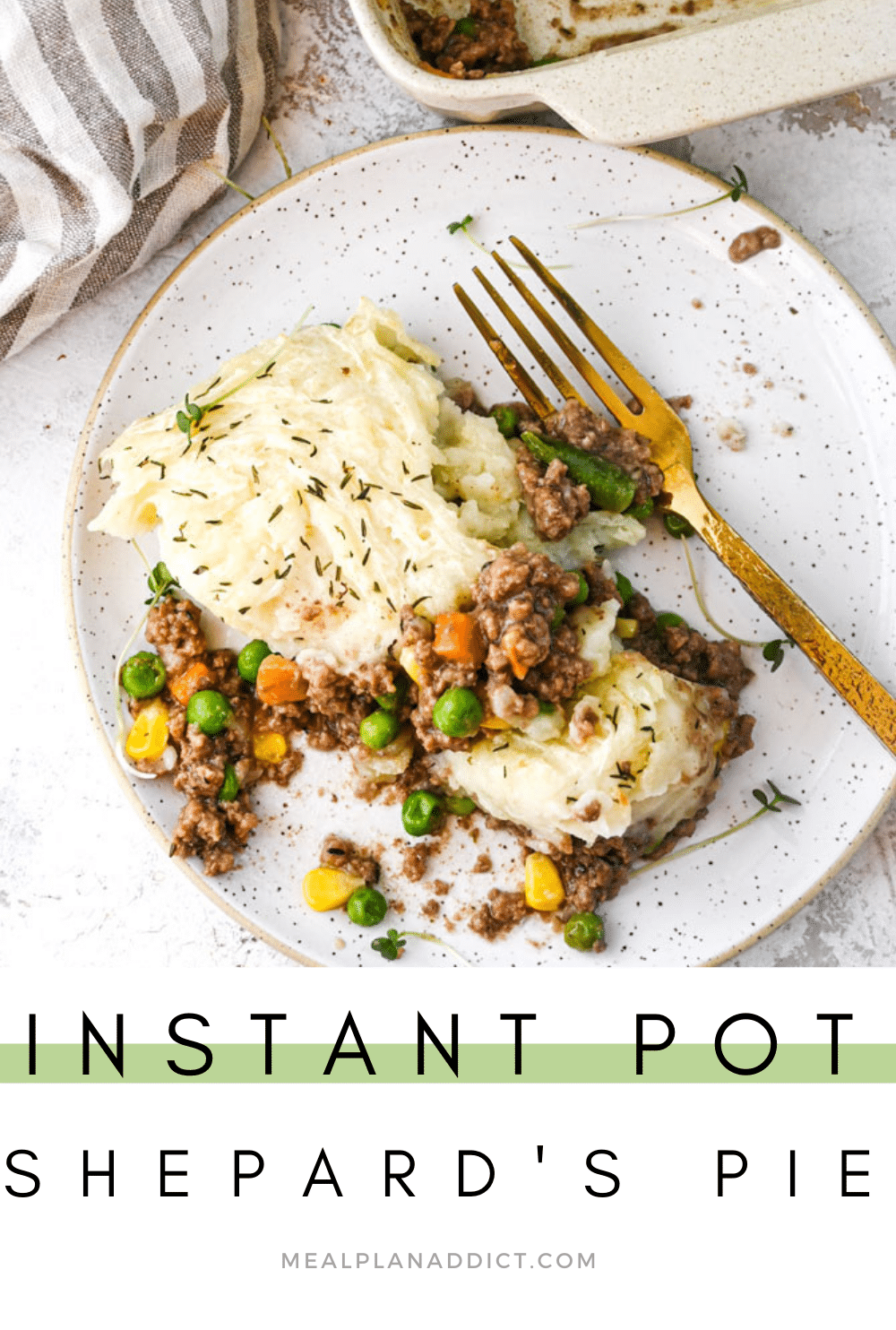 How to Make Instant Pot Shepards Pie | Meal Plan Addict