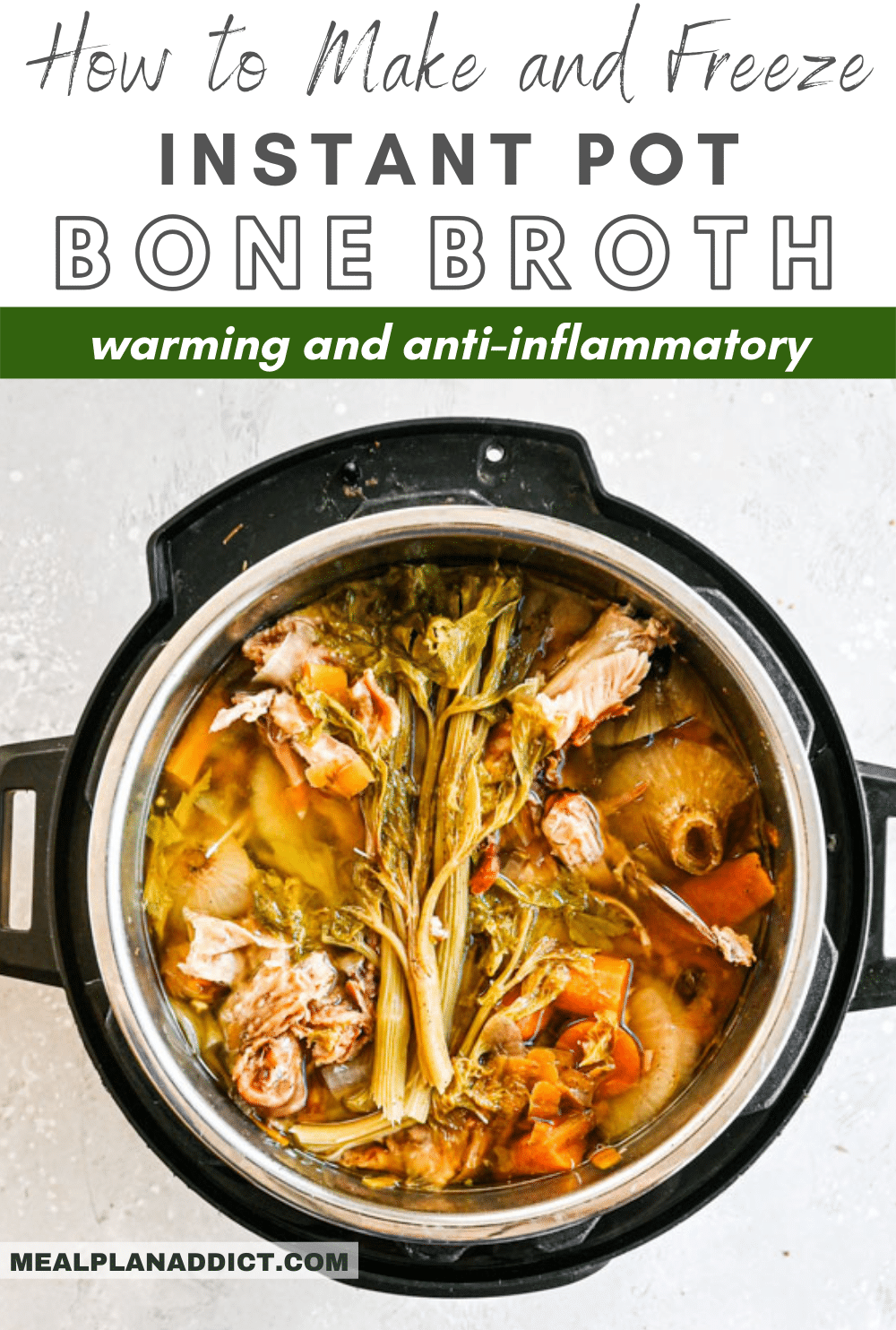 How to make and freeze instant pot bone broth