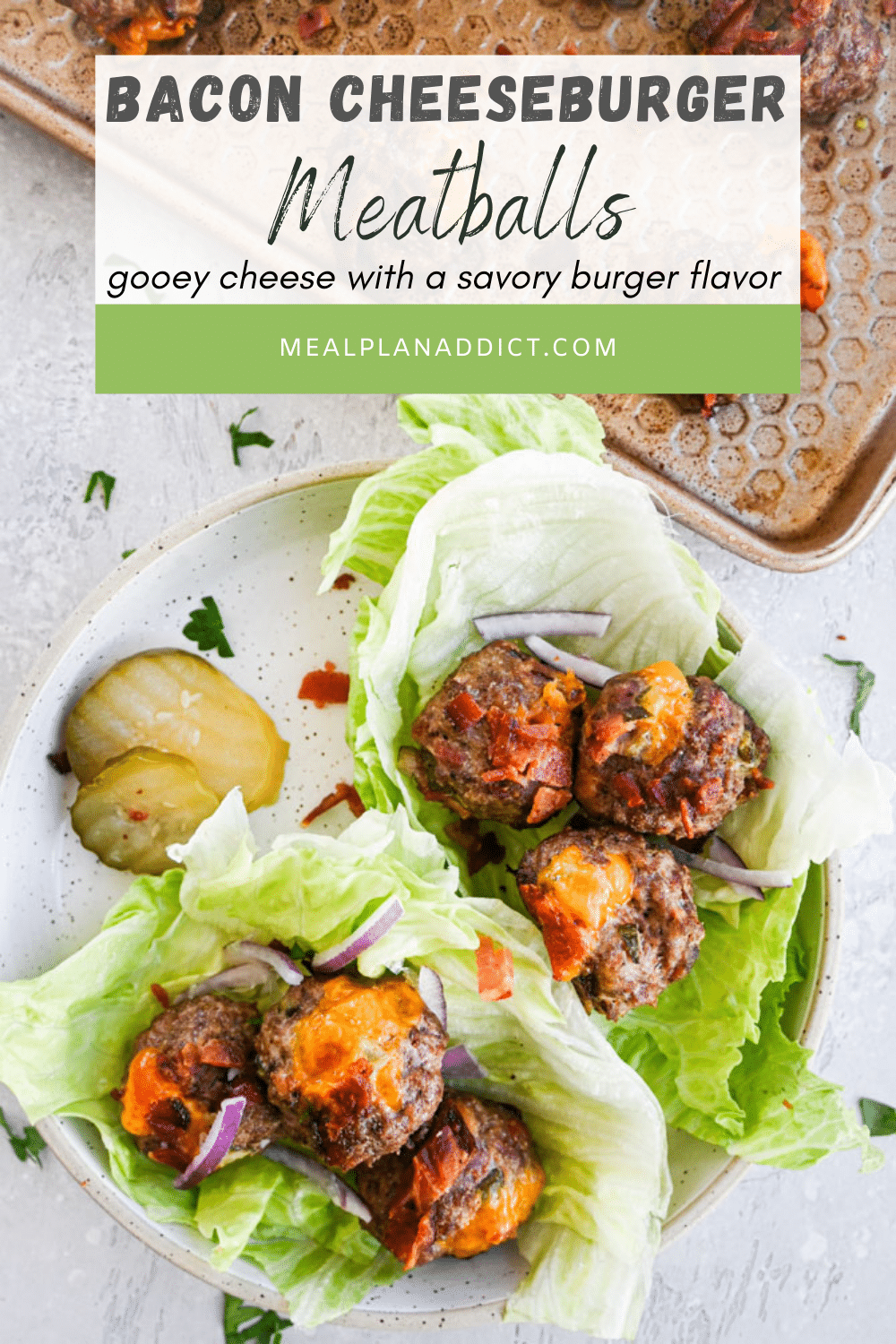 Bacon Cheeseburger Meatballs Meal Plan Addict